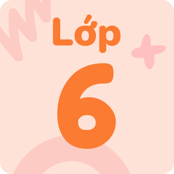 Khóa học lớp 6